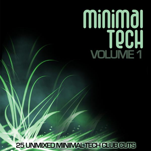 Альбом Minimal Tech Volume 1 исполнителя Various Artists