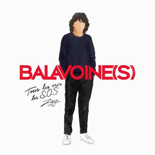 ZAZ - Tous les cris les S.O.S (Balavoine(s))