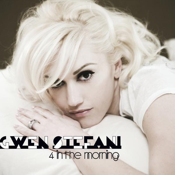 Gwen Stefani - 4 In The Morning