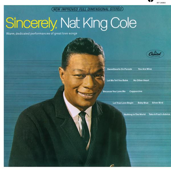 Альбом Sincerely исполнителя Nat King Cole
