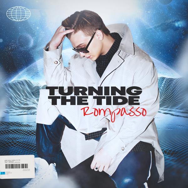 Rompasso - Turning the Tide