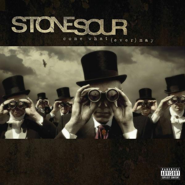 Stone Sour - Come What(ever) May