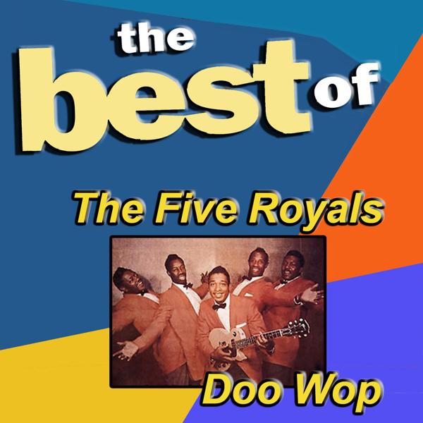 The Five Royals - Baby Don't Do It