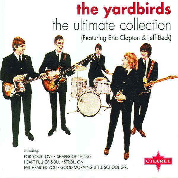 Eric Clapton, Jeff Beck, The Yardbirds - Baby What's Wrong - Original