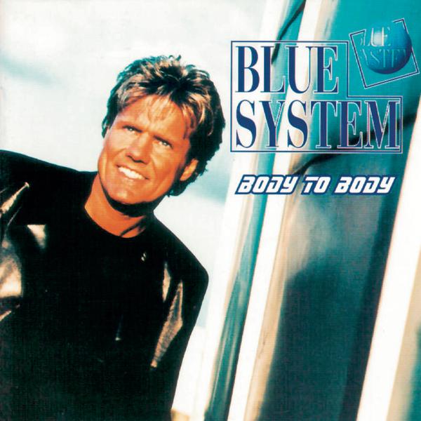 Blue System - It's For You