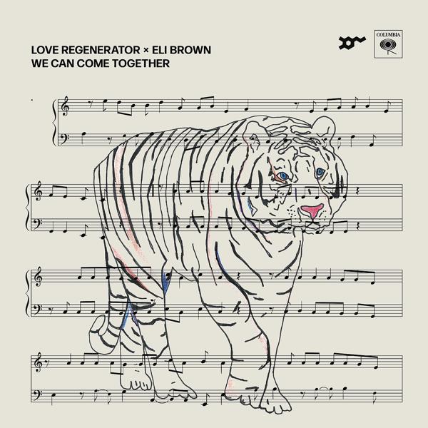 Альбом We Can Come Together исполнителя Eli Brown, Love Regenerator