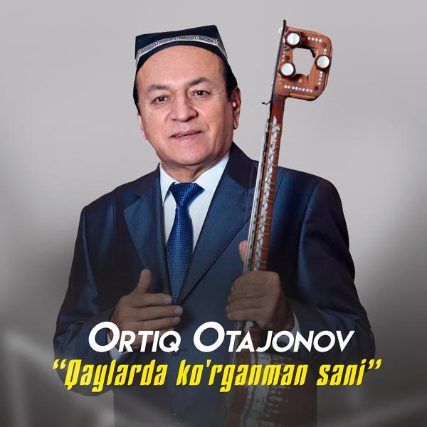 Ortiq Otajonov - Vatan