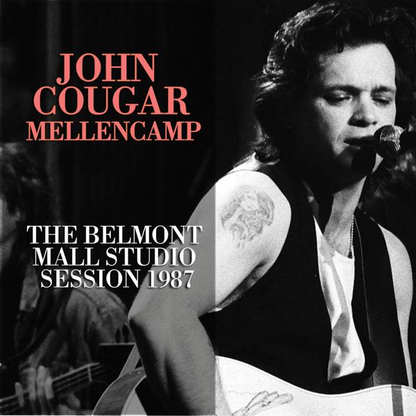 Альбом The Belmont Mall Studio Session (Live) исполнителя John Mellencamp