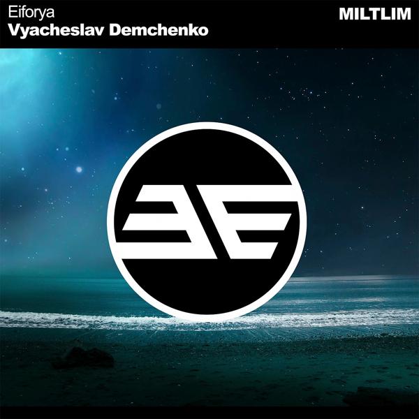 Альбом Eiforya исполнителя Vyacheslav Demchenko
