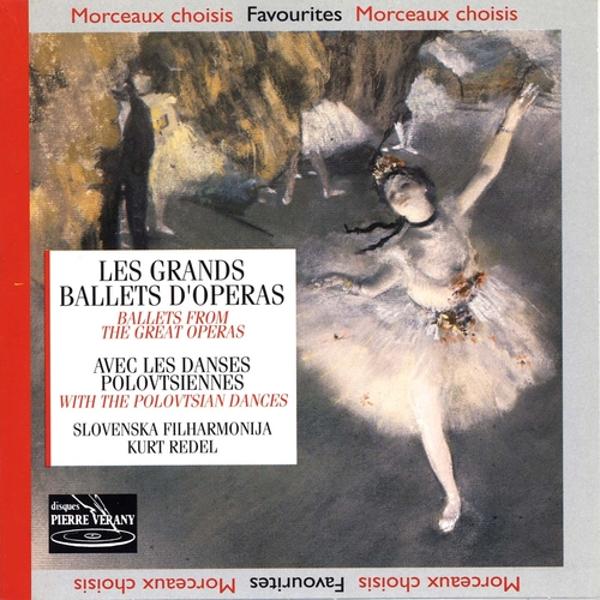Альбом Les grands ballets d'opéras исполнителя Slovenska Filharmonija, Kurt Redel