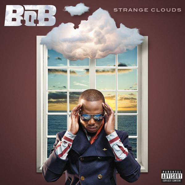 B.o.B, Lil Wayne - Strange Clouds (feat. Lil Wayne)