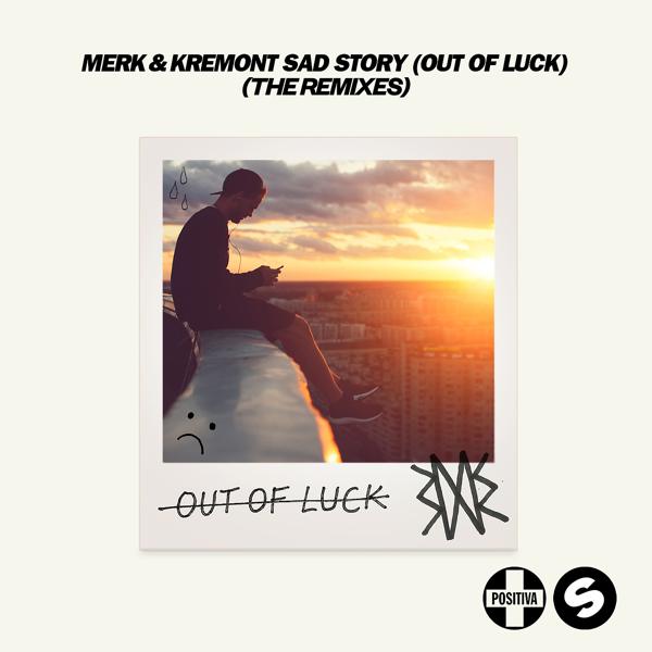 Merk & Kremont, Ady Suleiman - Sad Story (Out Of Luck) (Deepend Extended Remix)