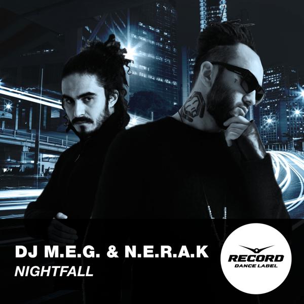 DJ Meg, N.E.R.A.K. - Nightfall