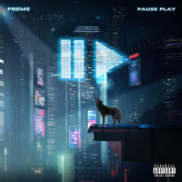 Preme - Pause Play