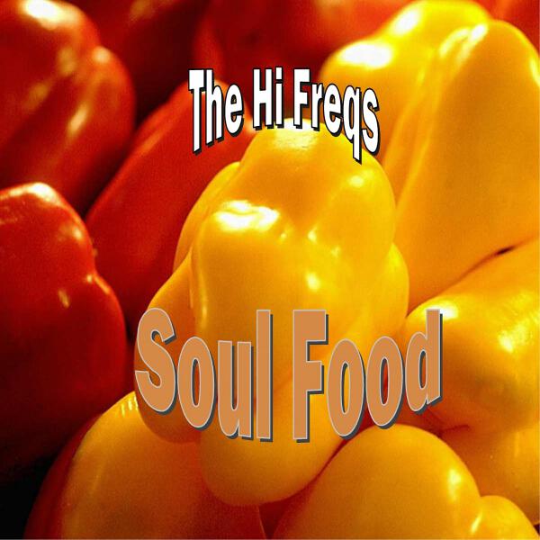 The Hi Freqs