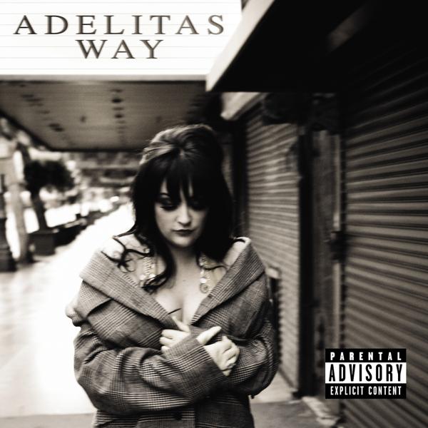 Adelitas Way - So What If You Go