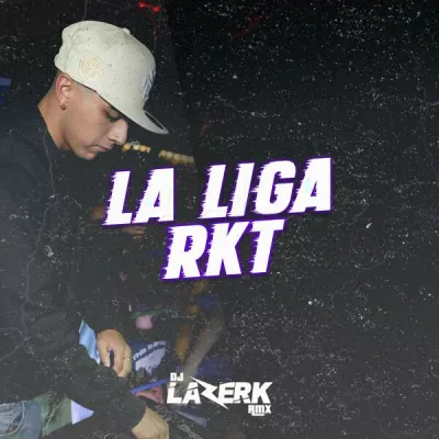 DJ Lazerk Rmx