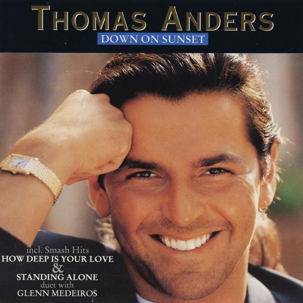 Альбом Down On Sunset исполнителя Thomas Anders