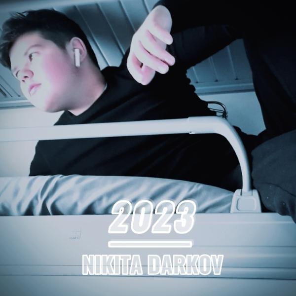 Альбом 2023 исполнителя NIKITA DARKOV