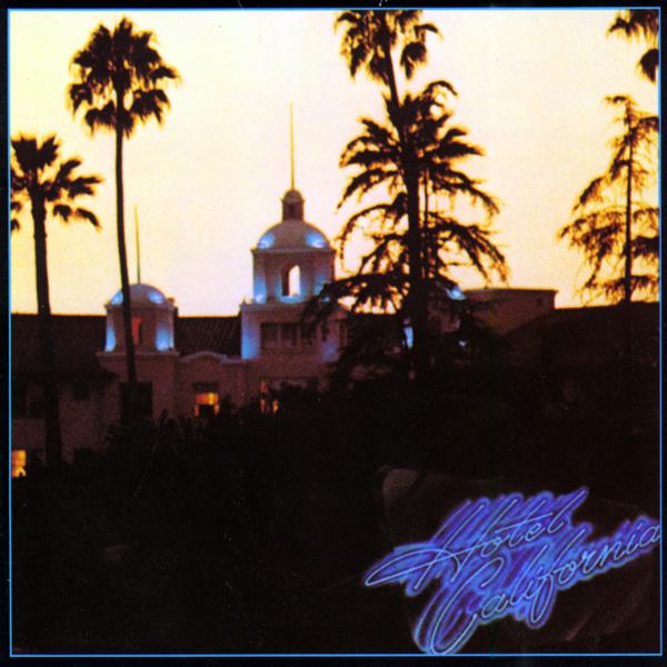 Альбом Hotel California (2013 Remaster) исполнителя Eagles
