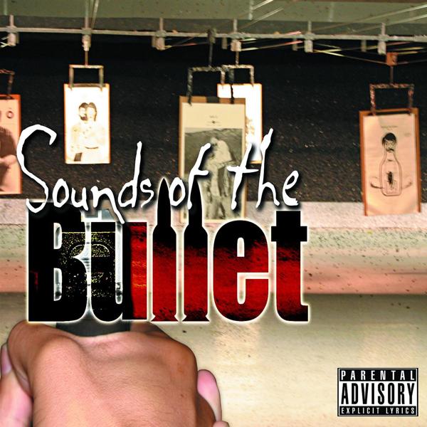 Альбом Sounds of the Bullet исполнителя Bullet