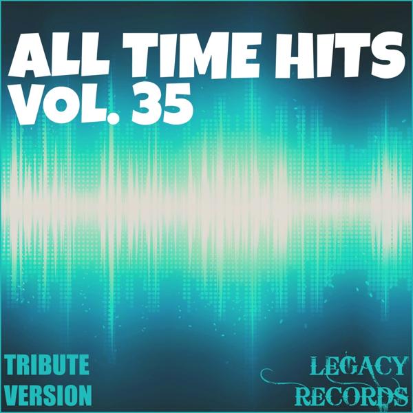 Альбом All Time Hits, Vol. 35 исполнителя New Tribute Kings