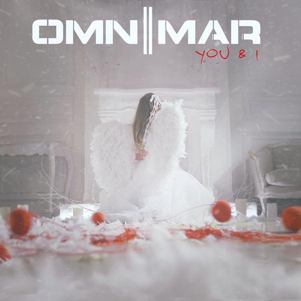 Omnimar - You & I