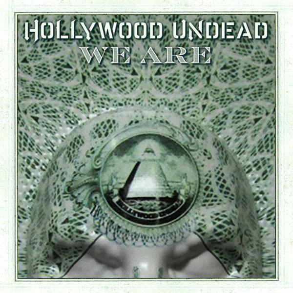 Альбом We Are исполнителя Hollywood Undead