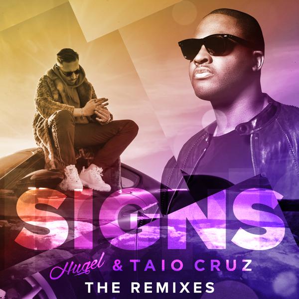 HUGEL, Taio Cruz - Signs (Luca Schreiner Remix)