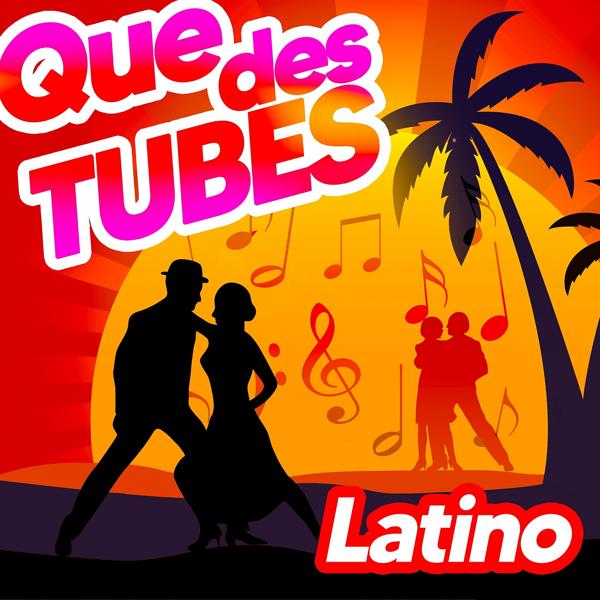 Альбом Que Des Tubes Latino исполнителя Pat Benesta