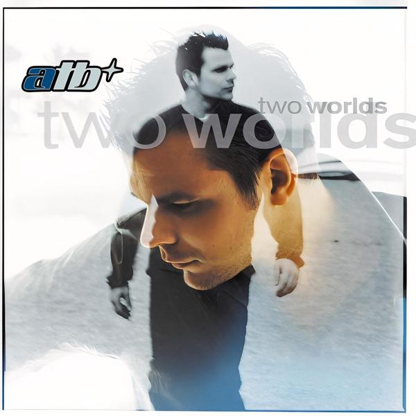 Альбом Two Worlds исполнителя ATB