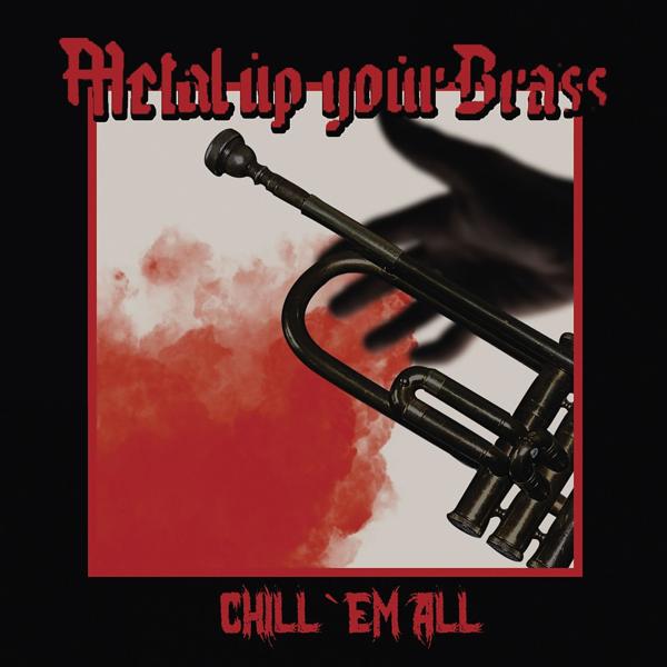 Chill Em All