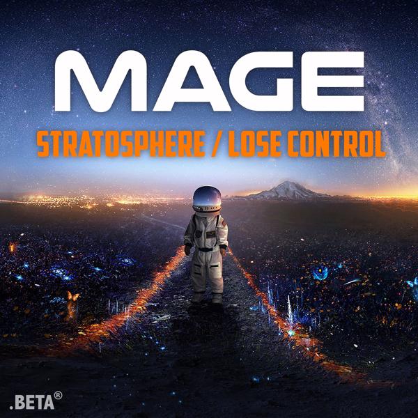 Mage - Lose Control