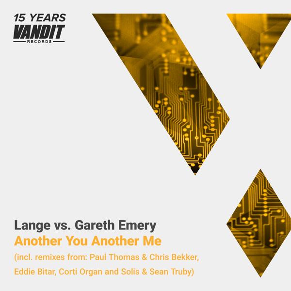 Lange, Gareth Emery - Another You Another Me (Eddie Bitar Radio Edit)