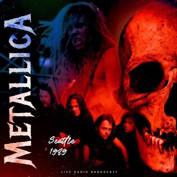 Альбом Seattle 1989 исполнителя Metallica