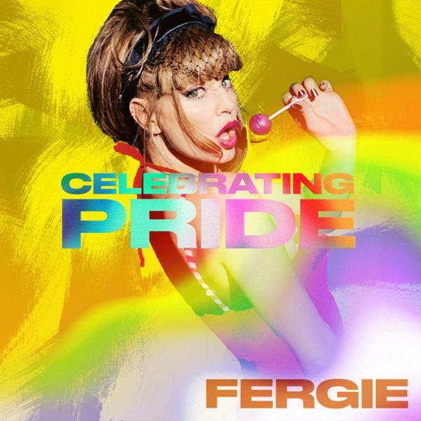 Альбом Fergie: Celebrating Pride исполнителя Fergie