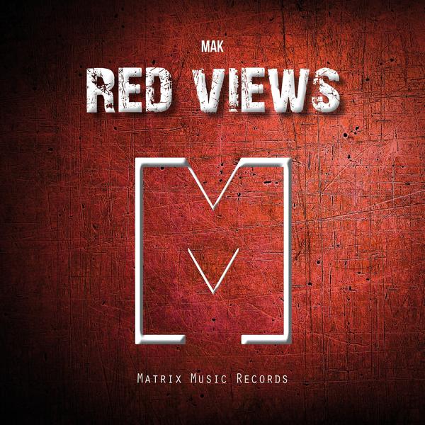 M A K - Red Views