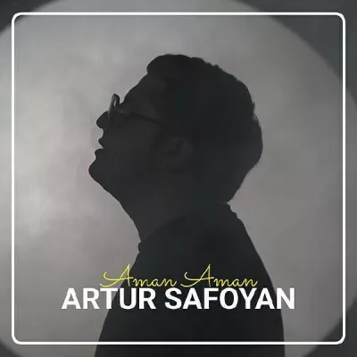 Artur Safoyan все песни в mp3