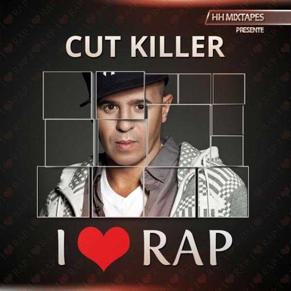Cut Killer - I Love Rap
