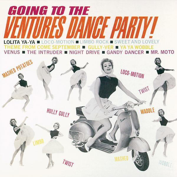 Альбом Going To The Ventures Dance Party! исполнителя The Ventures