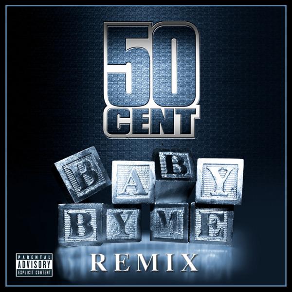 Альбом Baby By Me (Featuring Ne-Yo) [Max Sanna & Steve Pitron Extended remix] исполнителя 50 Cent