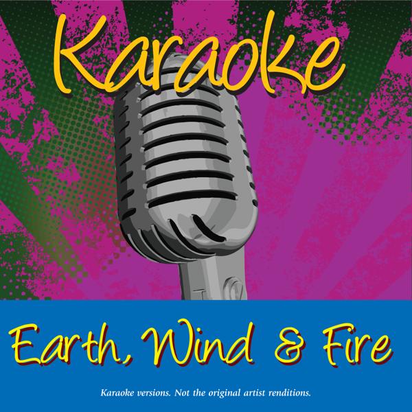 Альбом Karaoke - Earth, Wind & Fire исполнителя Karaoke - Ameritz
