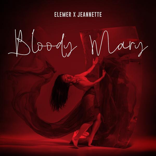 Elemer, Jeannette - Bloody Mary