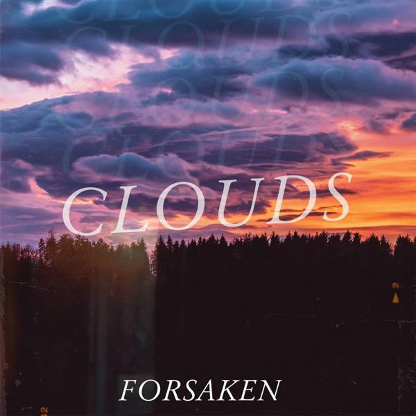 The Forsaken - Clouds