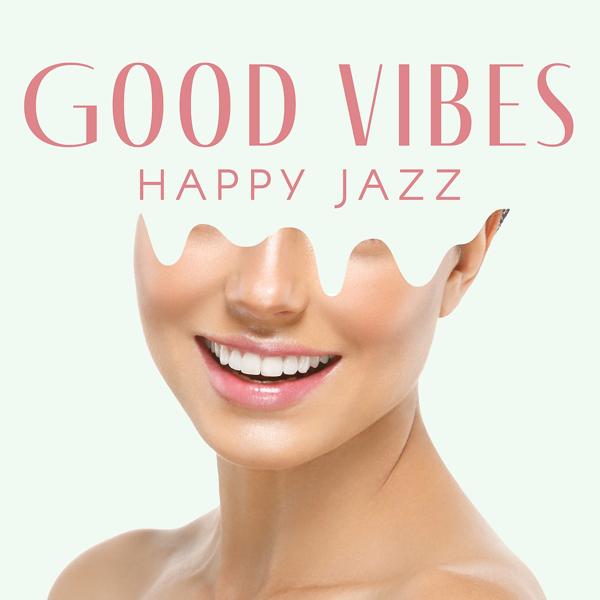 Good Vibes
