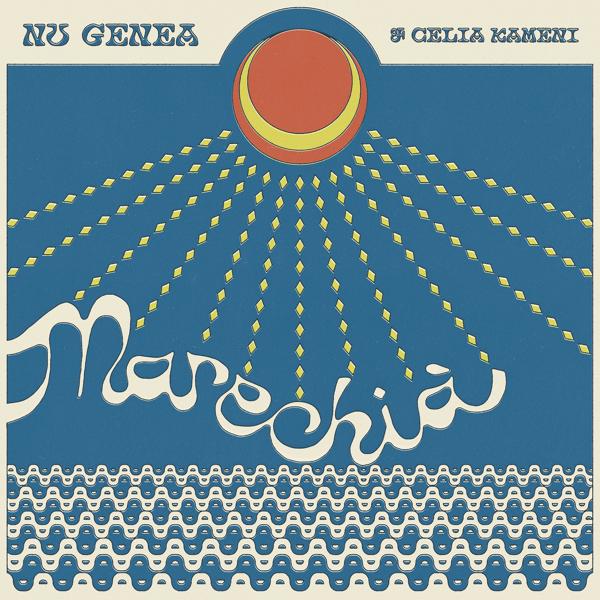 Альбом Marechià исполнителя Nu Genea, Celia Kameni