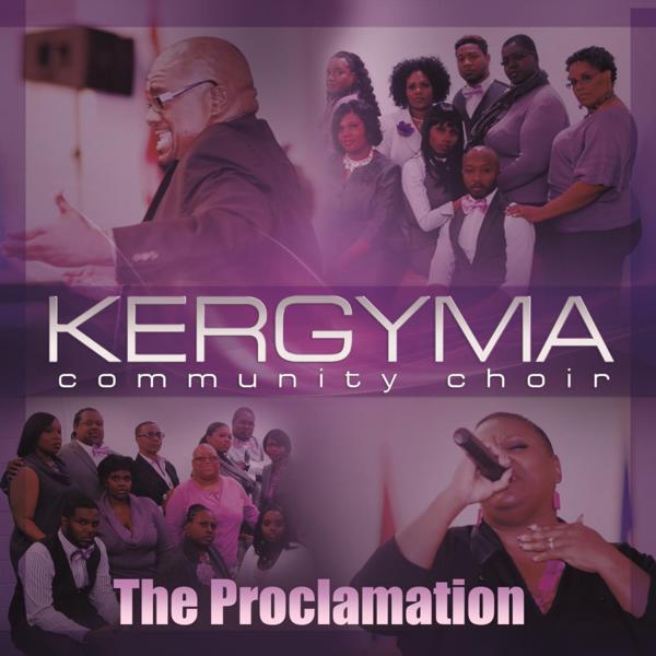 Kergyma Community Choir - God Will