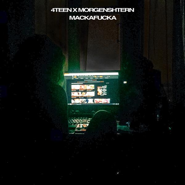 Альбом Mackafucka исполнителя MORGENSHTERN, 4Teen