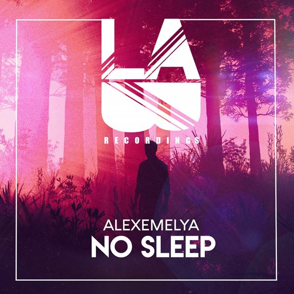 AlexEmelya - No Sleep