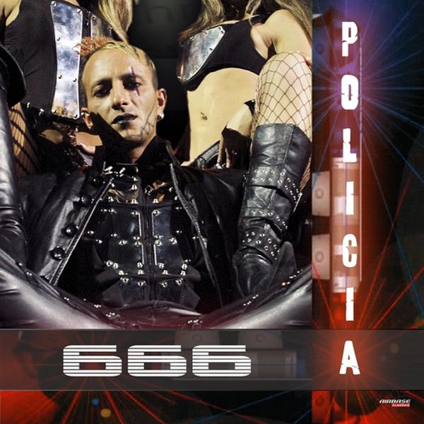 666 - Policia (DJ Rozzo Italo Remix)